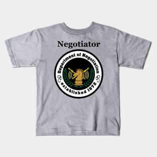 Negotiator Kids T-Shirt